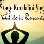Stage Kundalini Yoga - L\'Art de la Rencontre