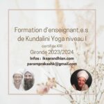 Formation d'enseignant.e.s de Kundalini Yoga Gironde 2023/2024